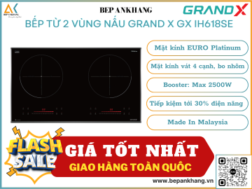 Bếp từ 2 vùng nấu Grand X GX IH618SE - Made In Malaysia